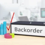 What Exactly Is a Backorder? How To Manage It?
